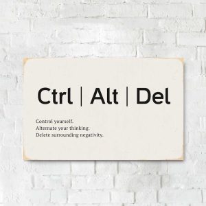 Деревянный Постер "Ctrl Atl Del"
