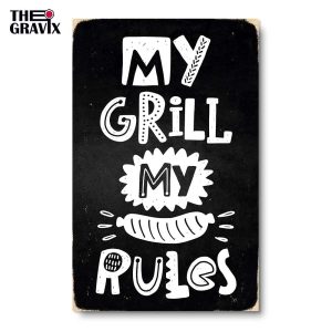 Деревянный Постер "My Grill My Rules"