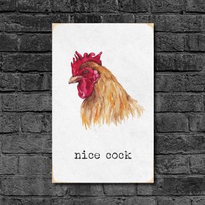 Дерев'яний Постер "Nice Cock"