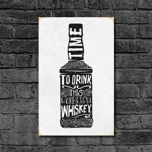 Дерев'яний Постер "Time to drink whiskey"